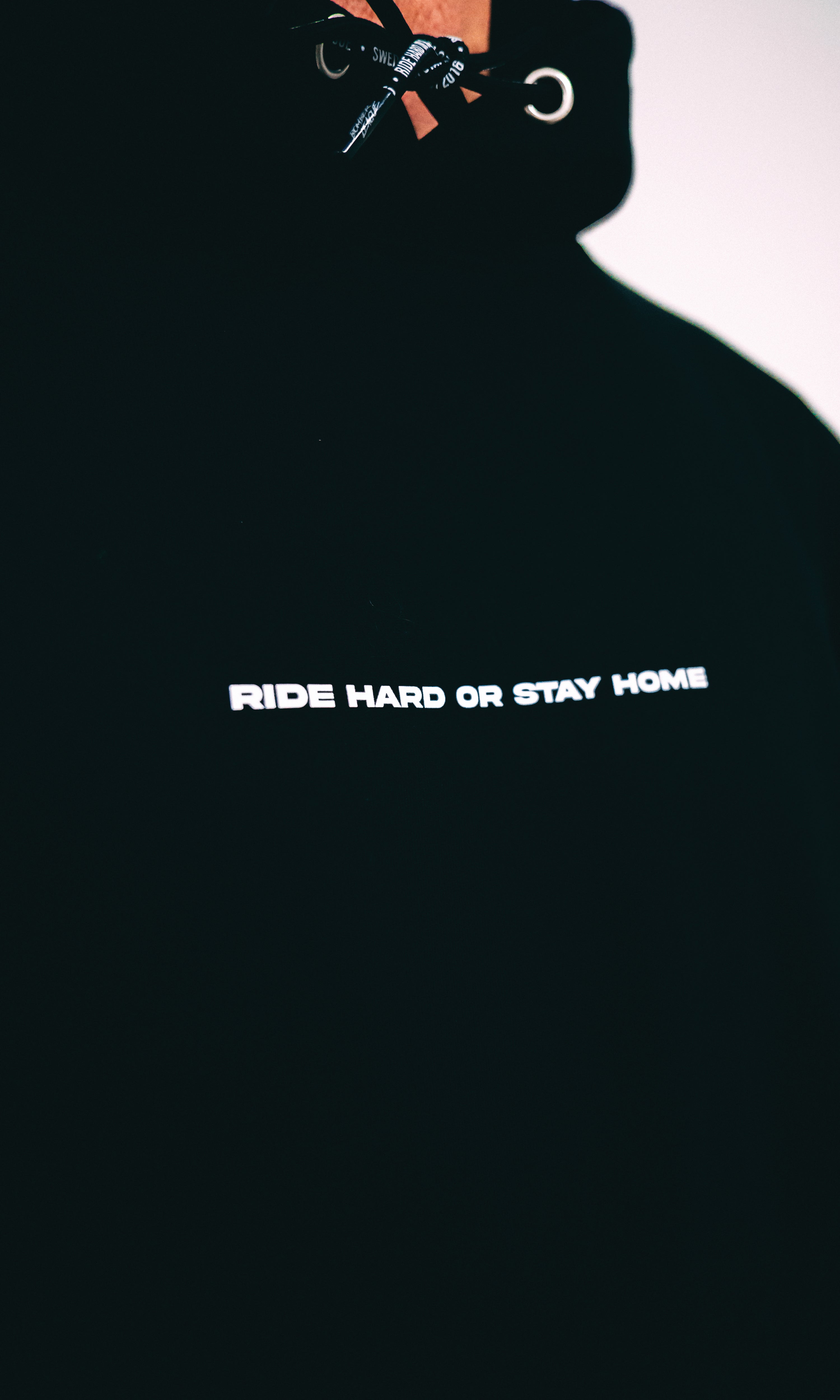 Ride Hard or Stay Home Hoodie