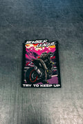 Try To Keep Up Sticker